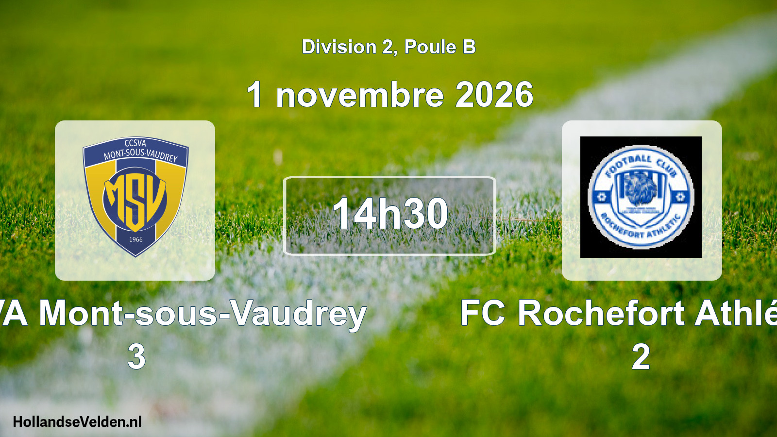 Match programmé: CCSVA Mont-sous-Vaudrey 3 - FC Rochefort Athlétic 2 (1 novembre 2026)