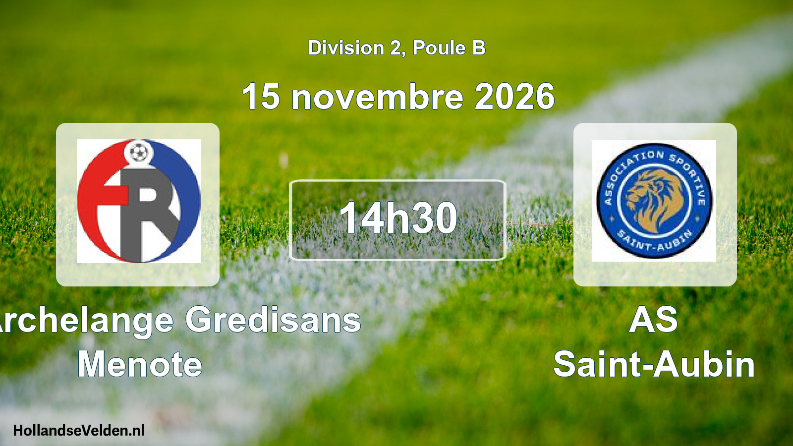 Scheduled Match: FR Archelange Gredisans Menote - AS Saint-Aubin (15 November 2026)