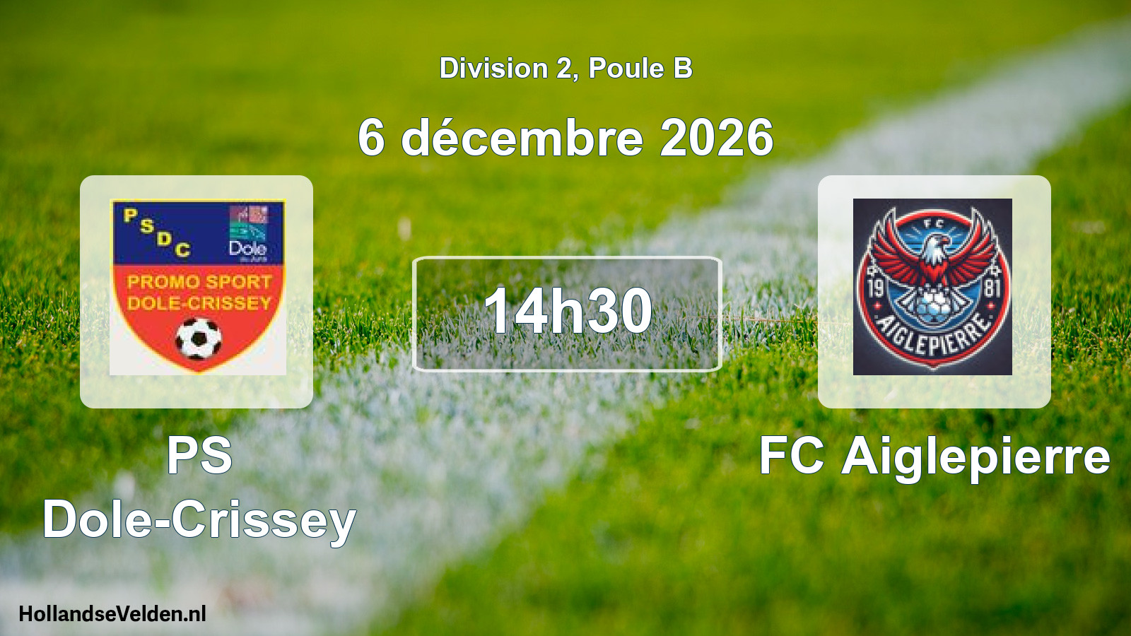 Match programmé: PS Dole-Crissey - FC Aiglepierre (6 décembre 2026)