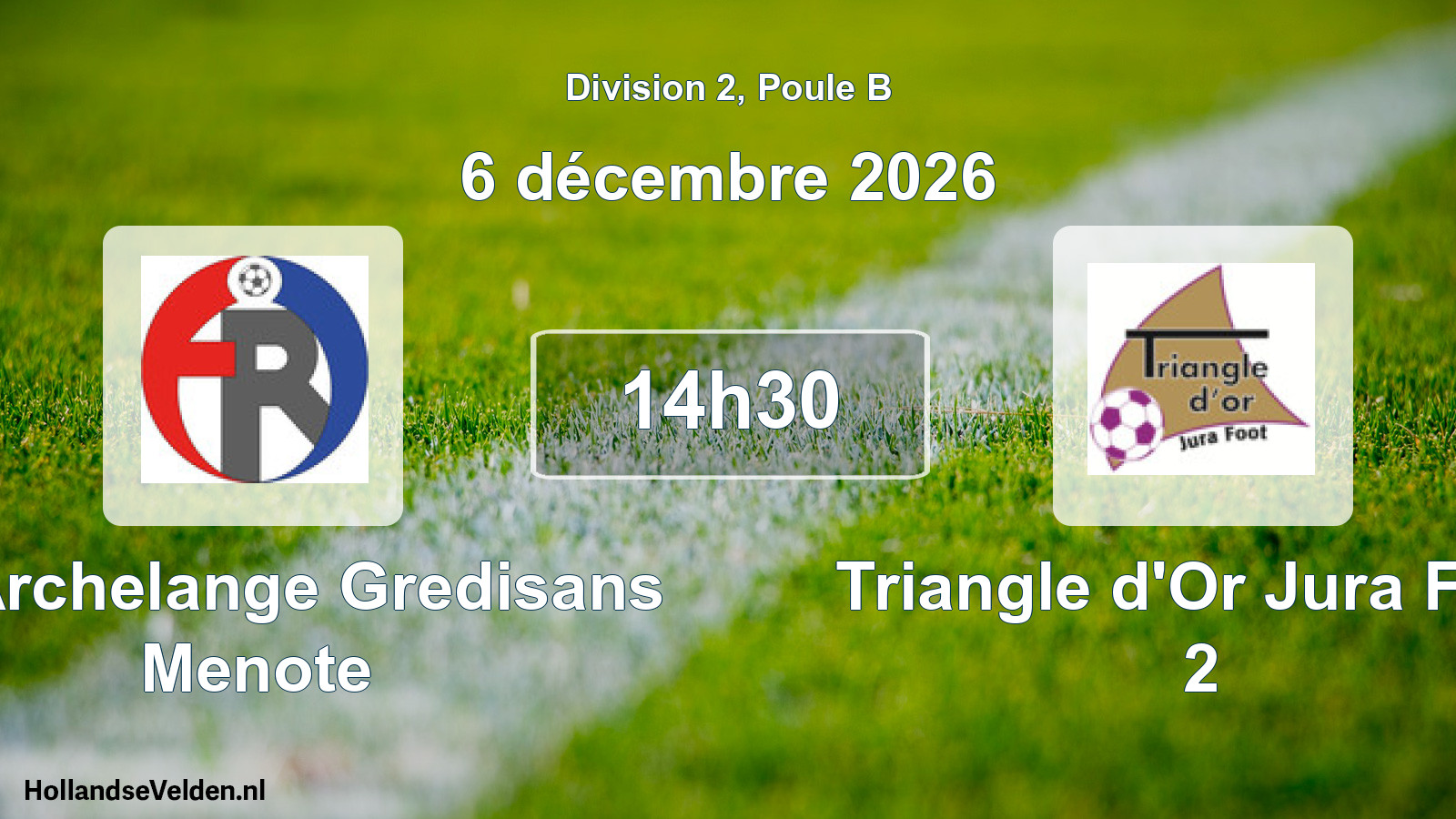 Match programmé: FR Archelange Gredisans Menote - Triangle d'Or Jura Foot 2 (6 décembre 2026)