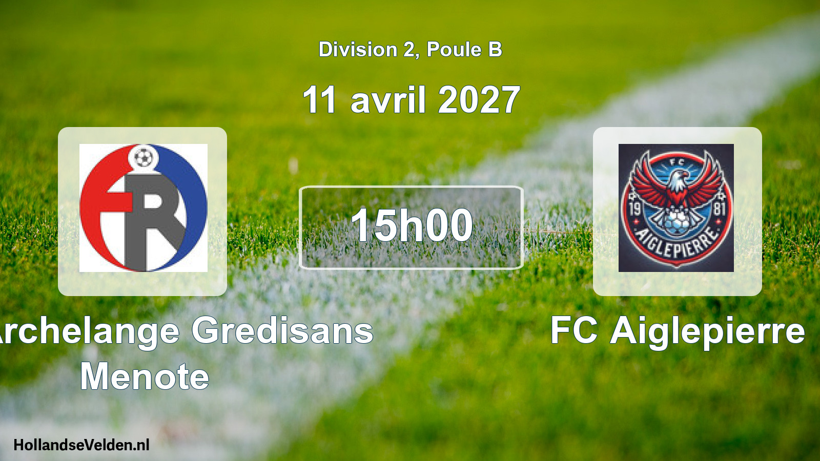 Match programmé: FR Archelange Gredisans Menote - FC Aiglepierre (11 avril 2027)