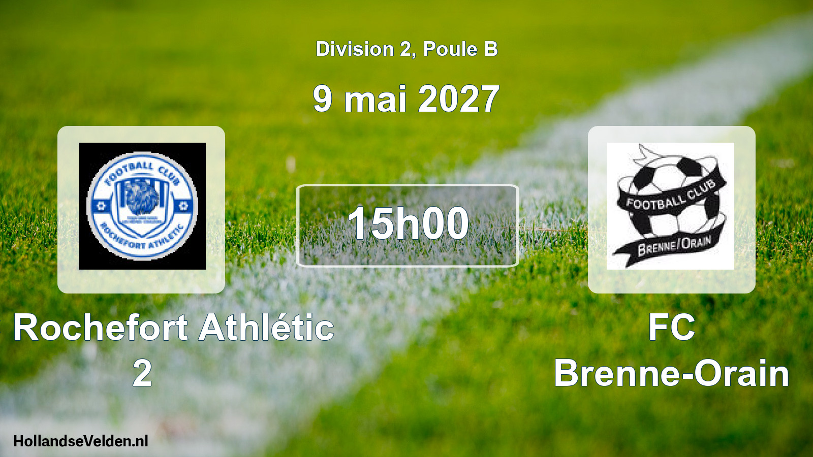 Scheduled Match: FC Rochefort Athlétic 2 - FC Brenne-Orain (9 May 2027)