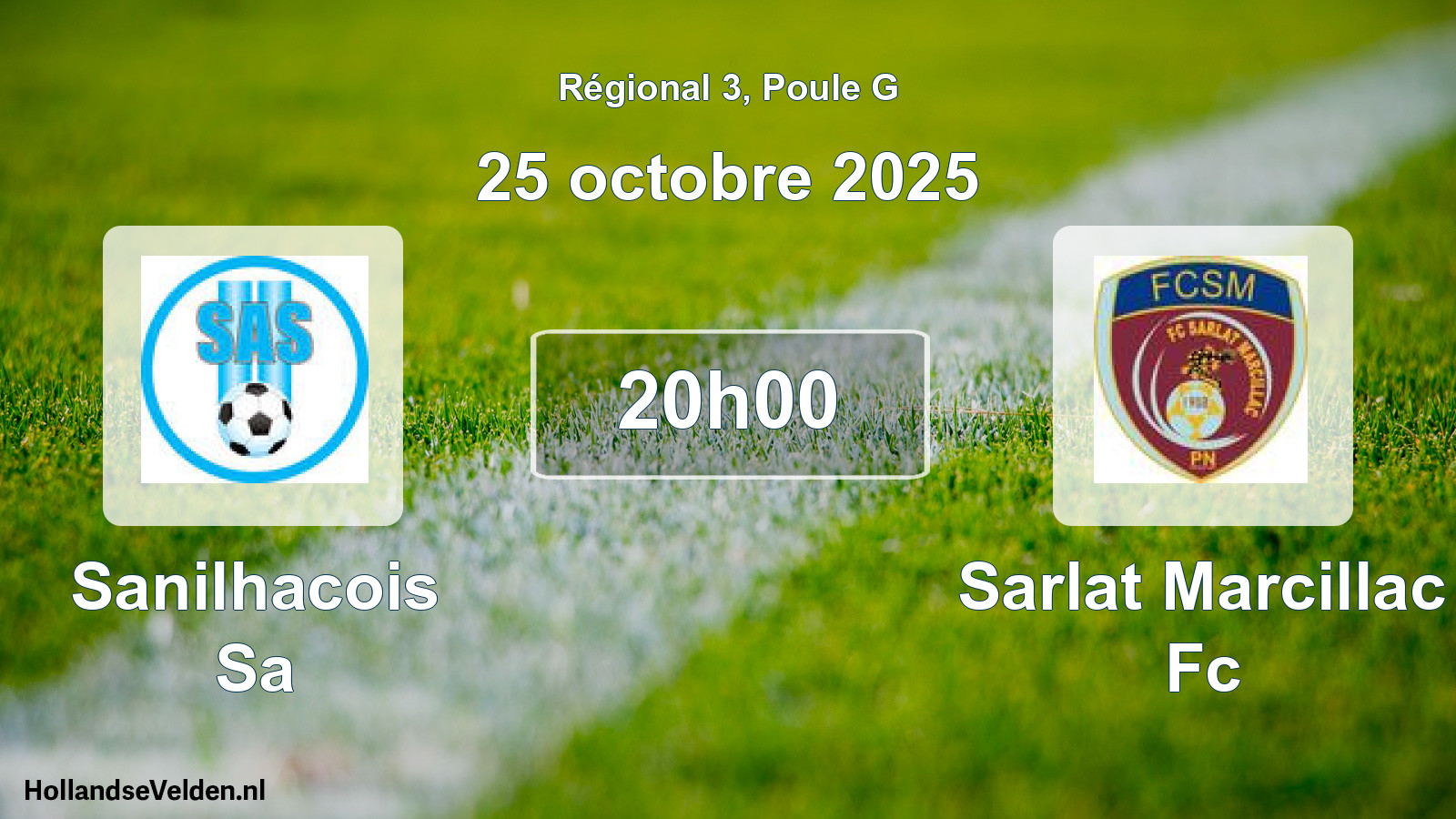 Scheduled Match: Sanilhacois Sa - Sarlat Marcillac Fc (25 October 2025)