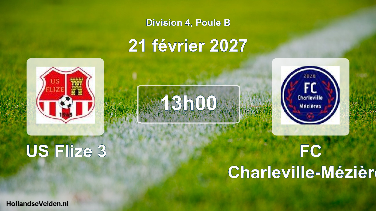 Match programmé: US Flize 3 - FC Charleville-Mézières (21 février 2027)