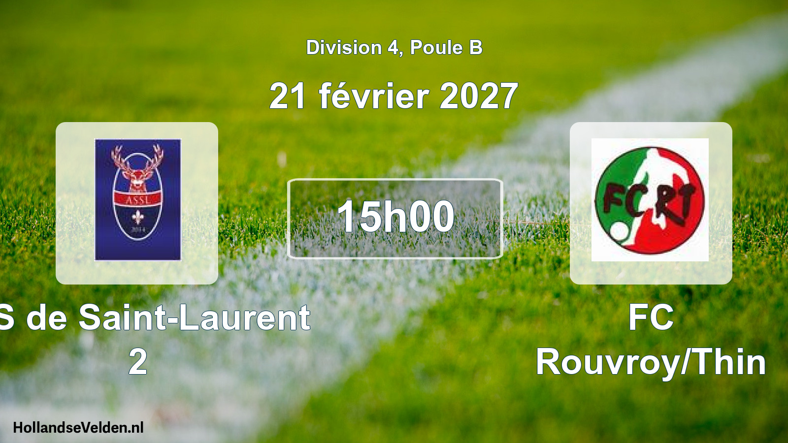 Scheduled Match: AS de Saint-Laurent 2 - FC Rouvroy/Thin (21 February 2027)
