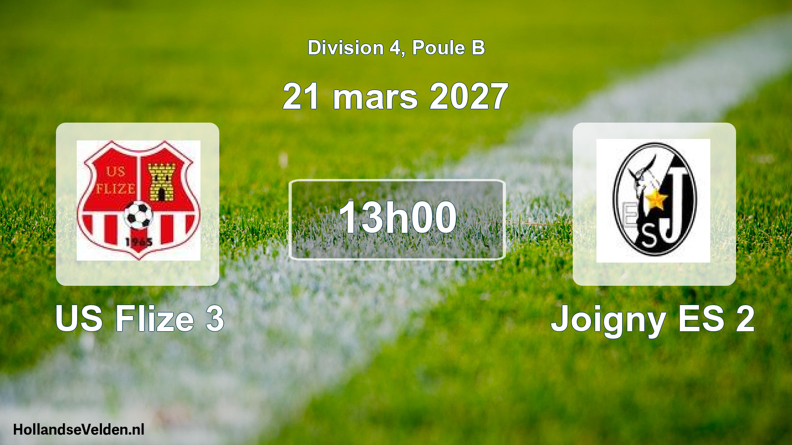 Scheduled Match: US Flize 3 - Joigny ES 2 (21 March 2027)