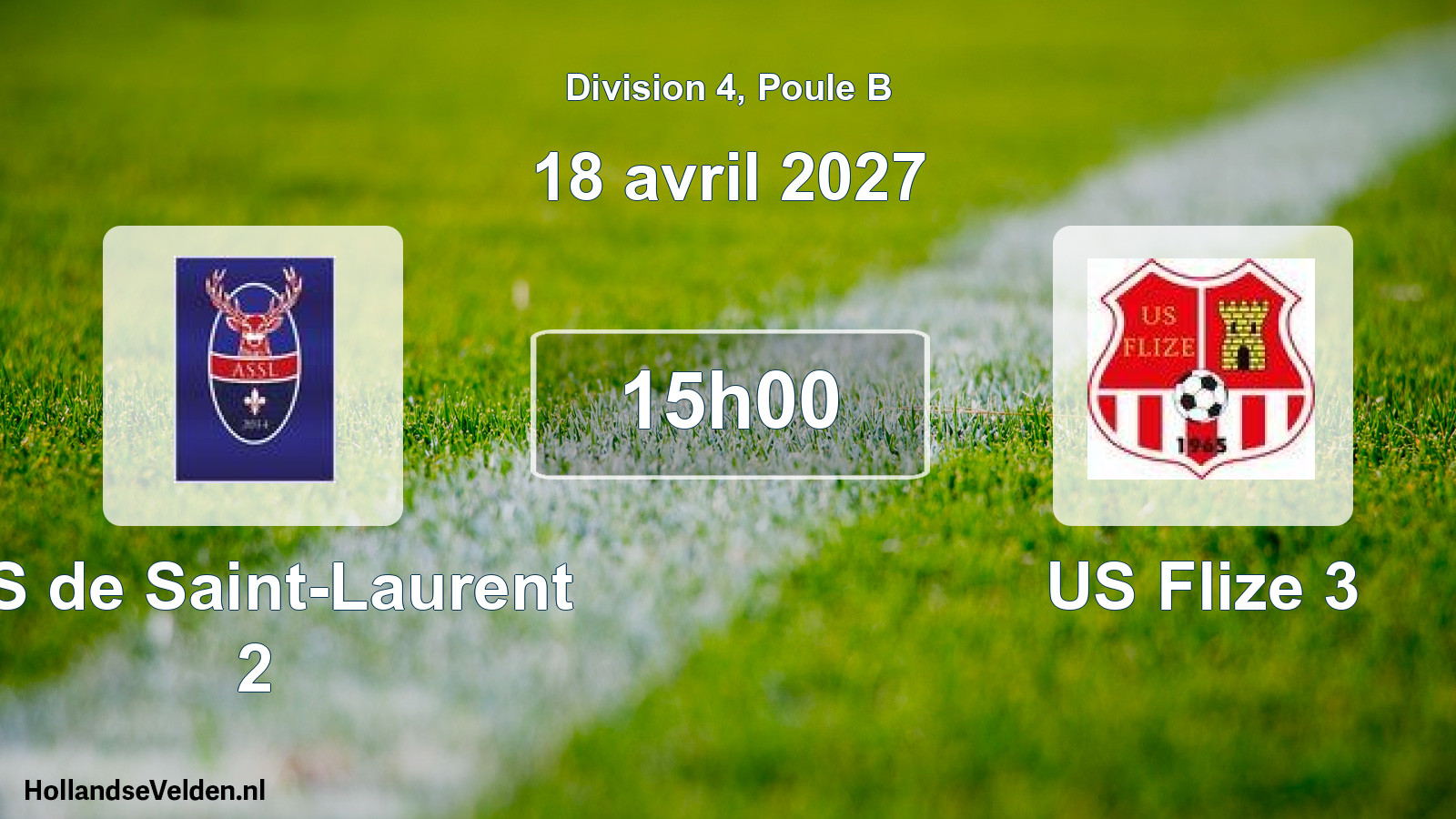 Match programmé: AS de Saint-Laurent 2 - US Flize 3 (18 avril 2027)