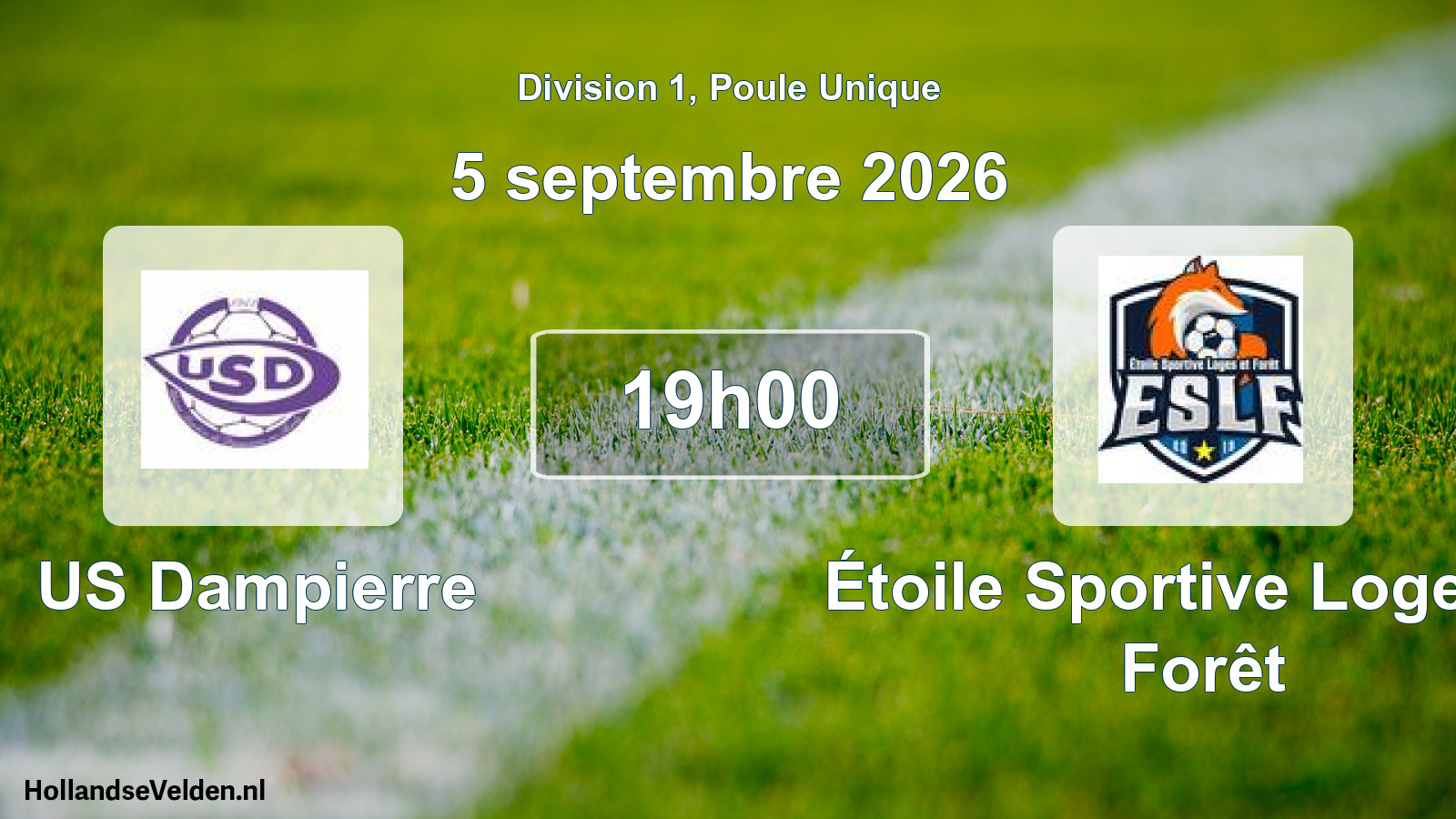 Scheduled Match: US Dampierre - Étoile Sportive Loges et Forêt (5 September 2026)