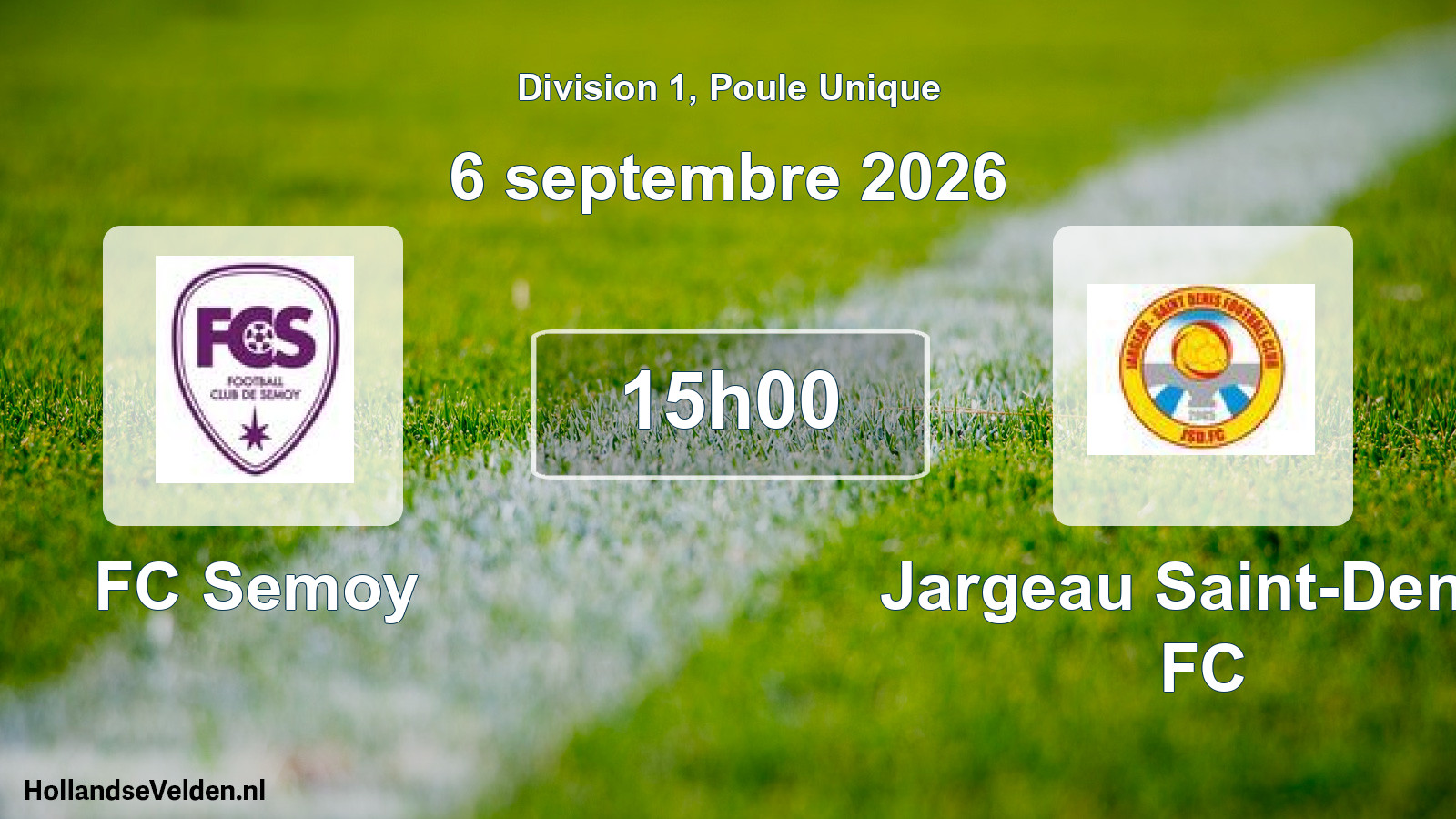 Scheduled Match: FC Semoy - Jargeau Saint-Denis FC (6 September 2026)