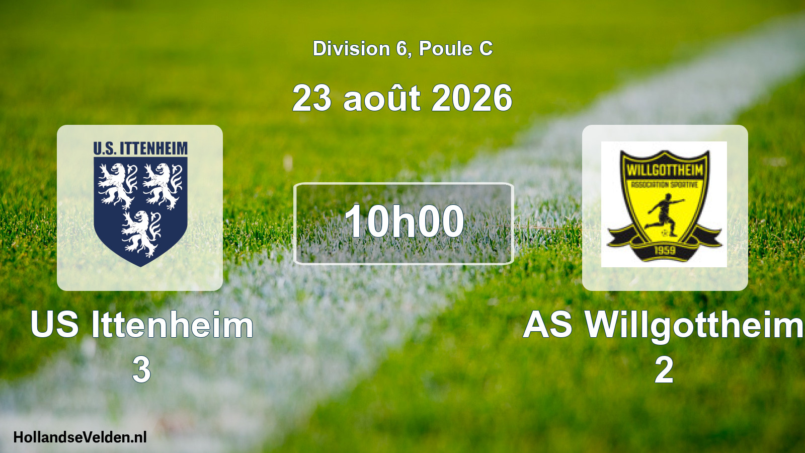Scheduled Match: US Ittenheim 3 - AS Willgottheim 2 (23 August 2026)