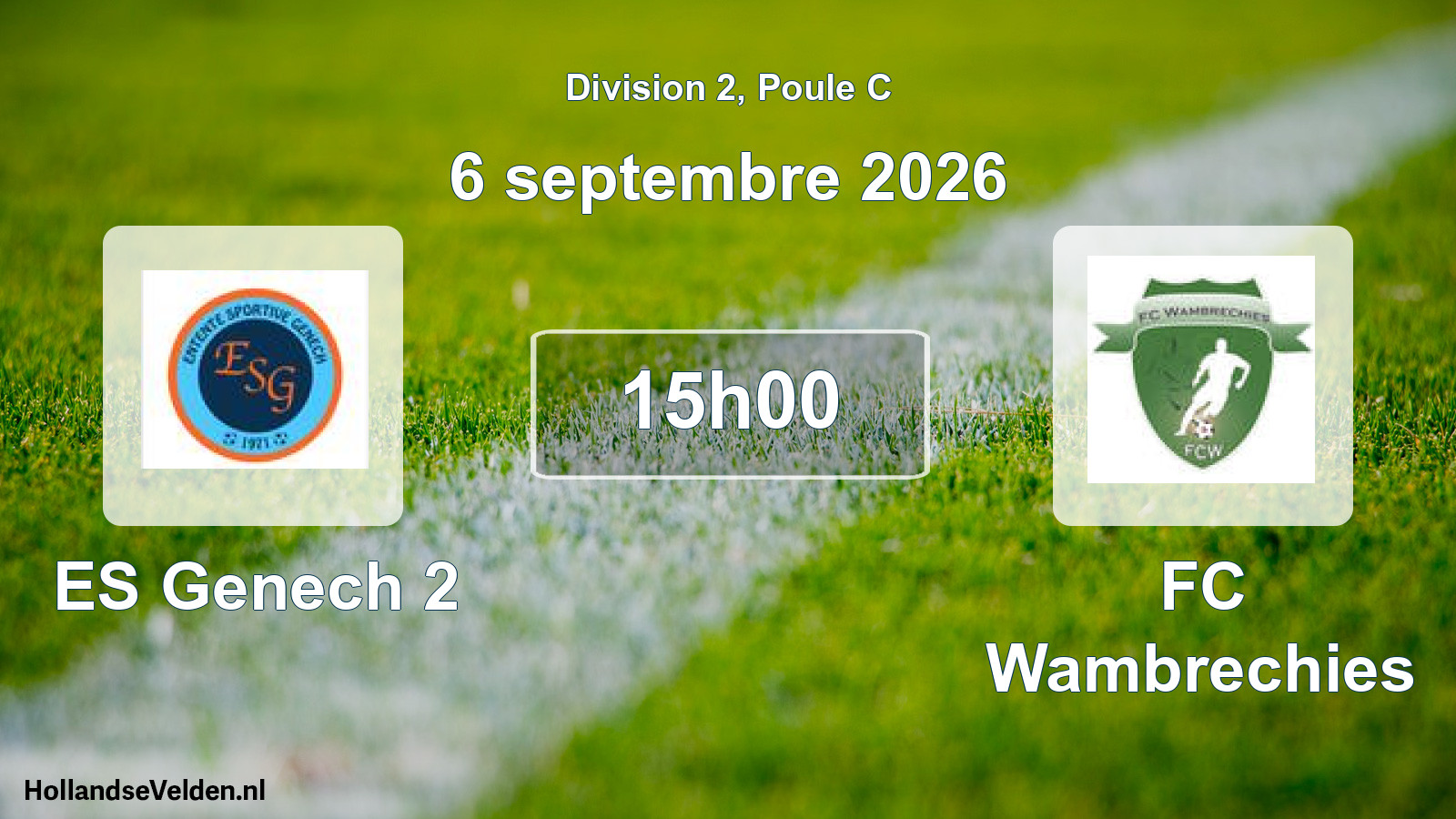 Scheduled Match: ES Genech 2 - FC Wambrechies (6 September 2026)