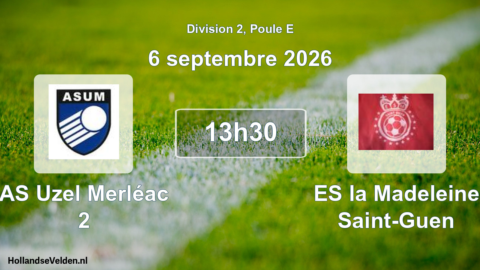 Match programmé: AS Uzel Merléac 2 - ES la Madeleine Saint-Guen (6 septembre 2026)