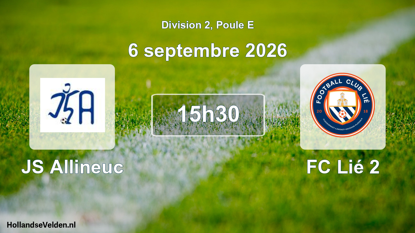 Match programmé: JS Allineuc - FC Lié 2 (6 septembre 2026)