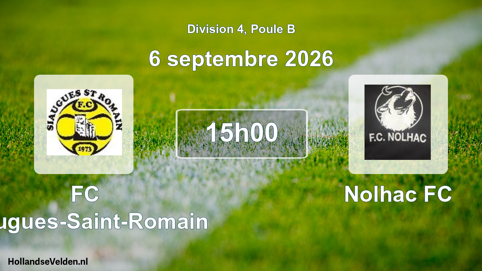 Scheduled Match: FC Siaugues-Saint-Romain - Nolhac FC (6 September 2026)