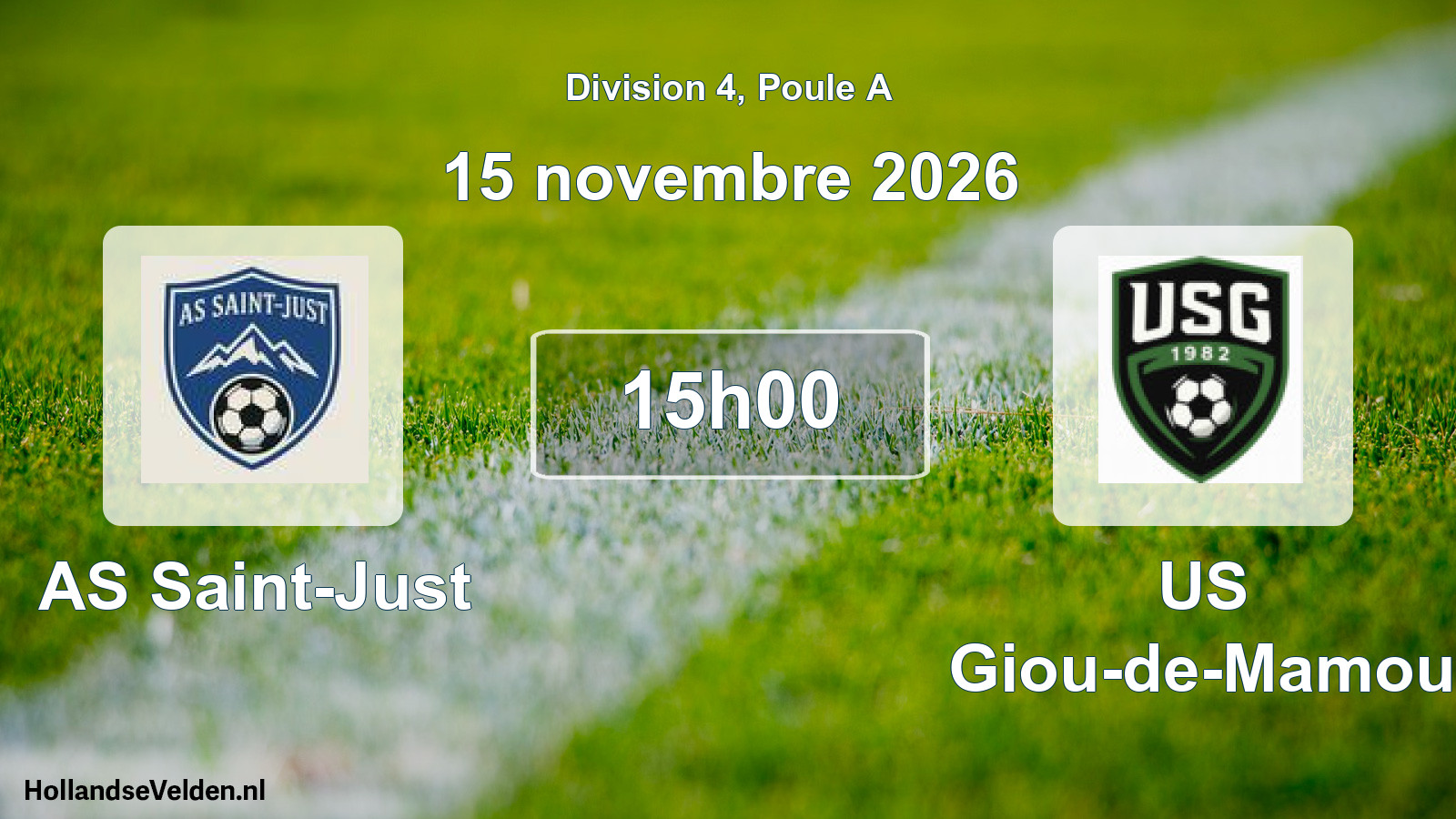 Geplande wedstrijd: AS Saint-Just - US Giou-de-Mamou (15 november 2026)