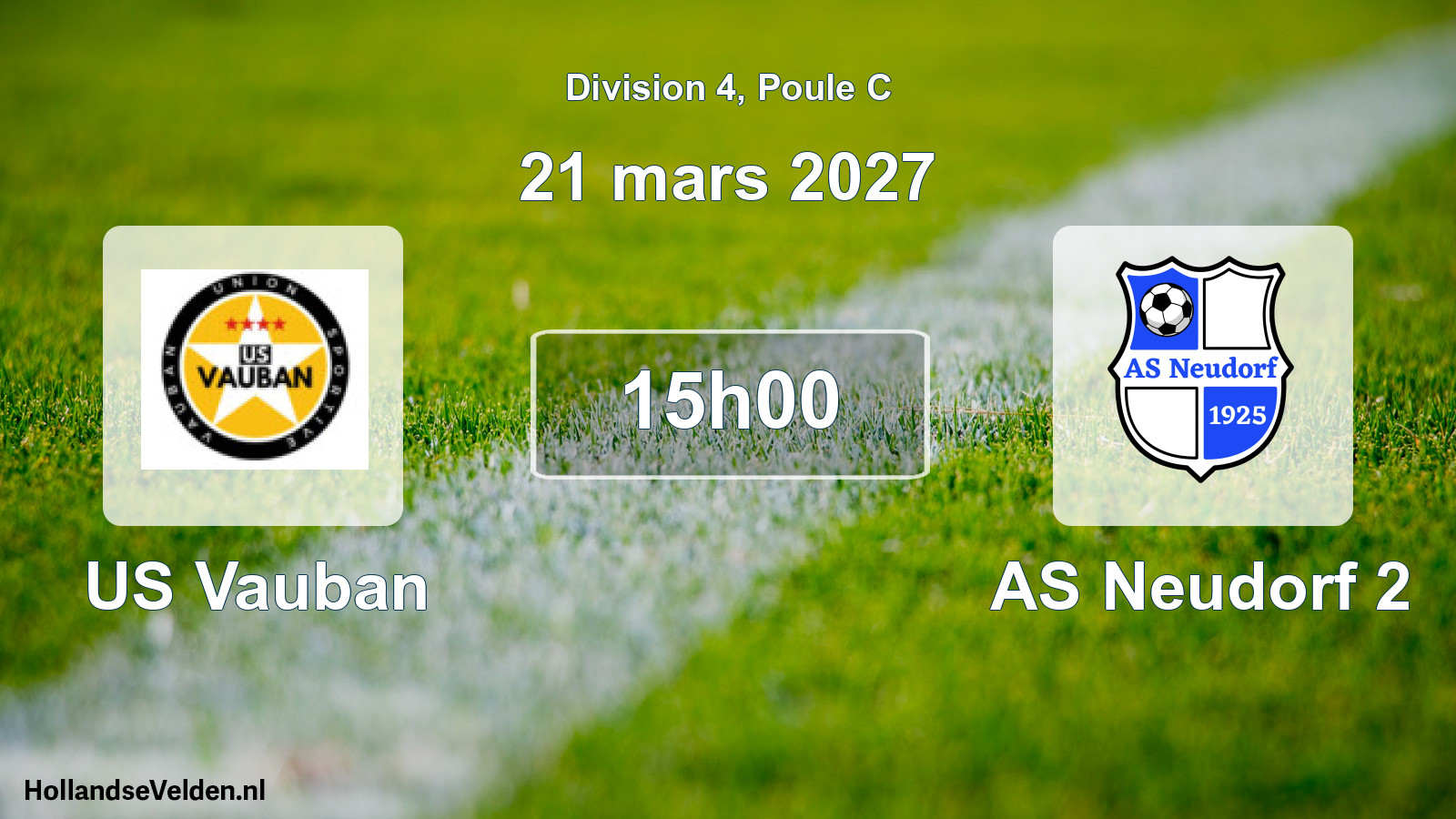 Scheduled Match: US Vauban - AS Neudorf 2 (21 March 2027)