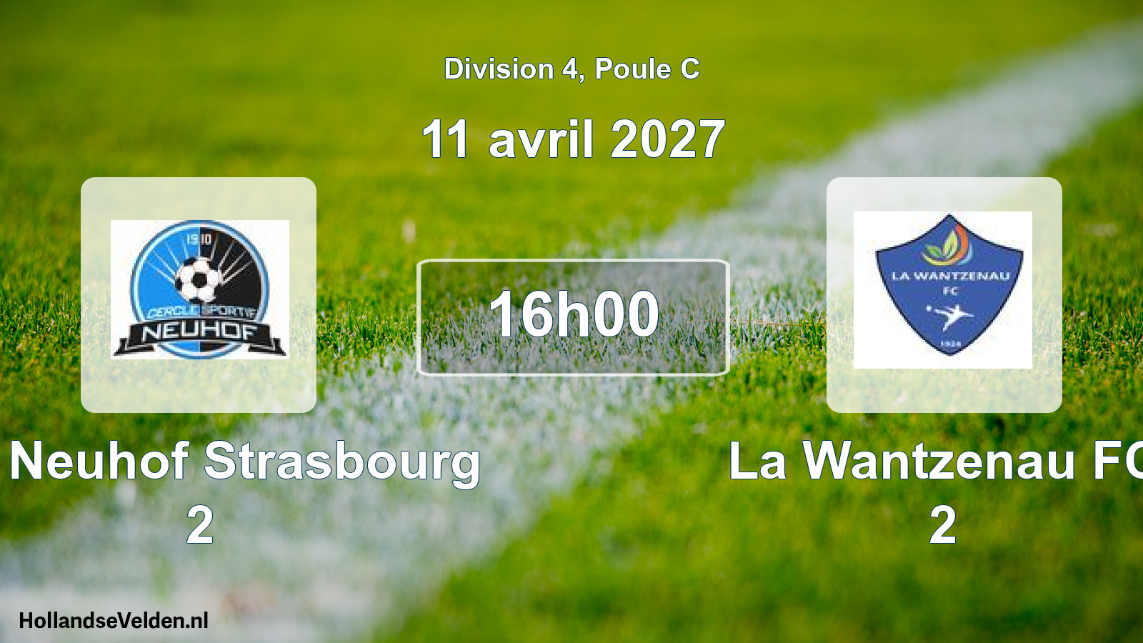 Scheduled Match: CS Neuhof Strasbourg 2 - La Wantzenau FC 2 (11 April 2027)