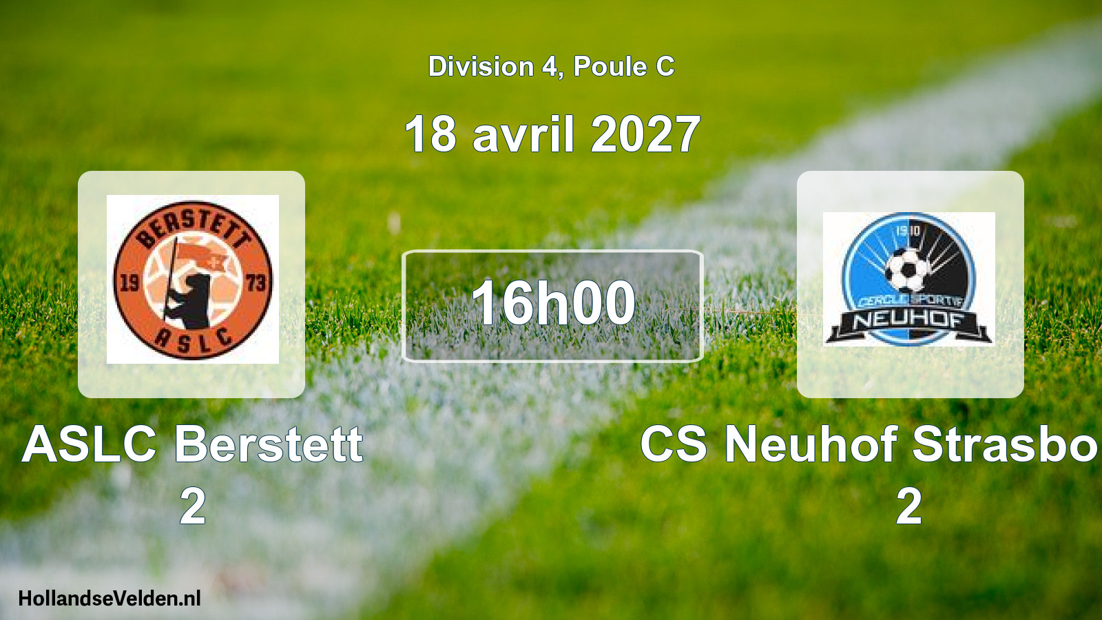Scheduled Match: ASLC Berstett 2 - CS Neuhof Strasbourg 2 (18 April 2027)