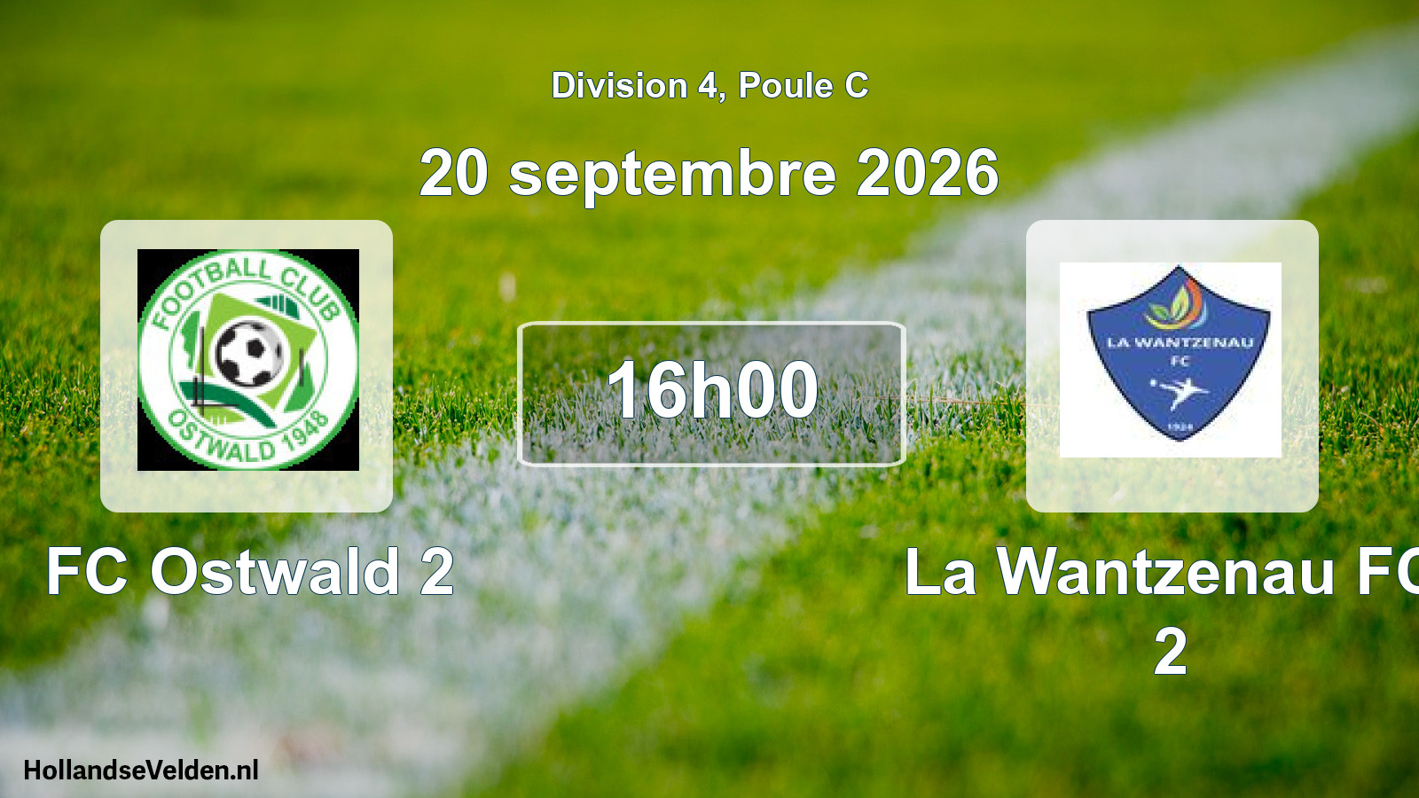 Scheduled Match: FC Ostwald 2 - La Wantzenau FC 2 (20 September 2026)