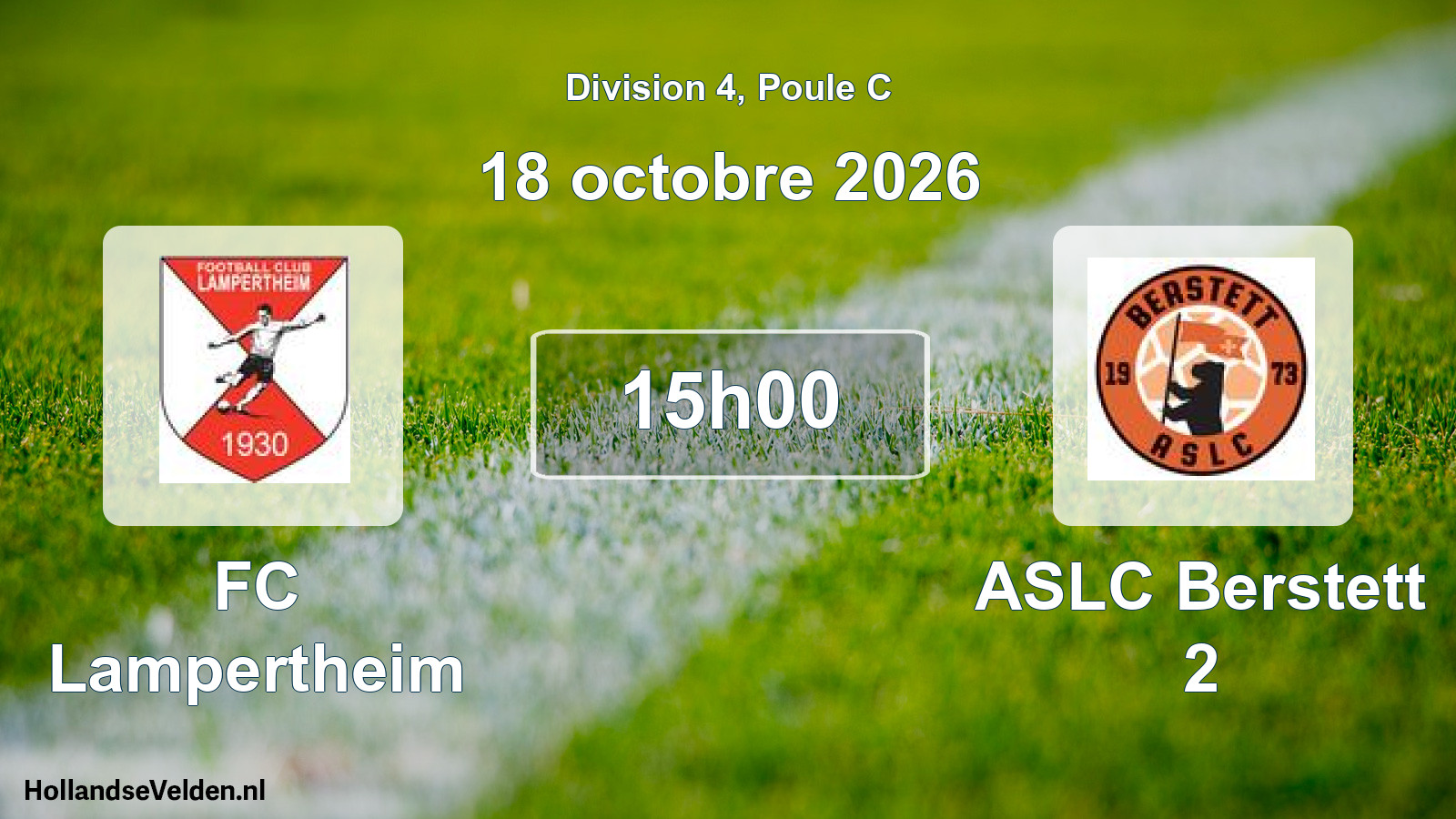 Match programmé: FC Lampertheim - ASLC Berstett 2 (18 octobre 2026)
