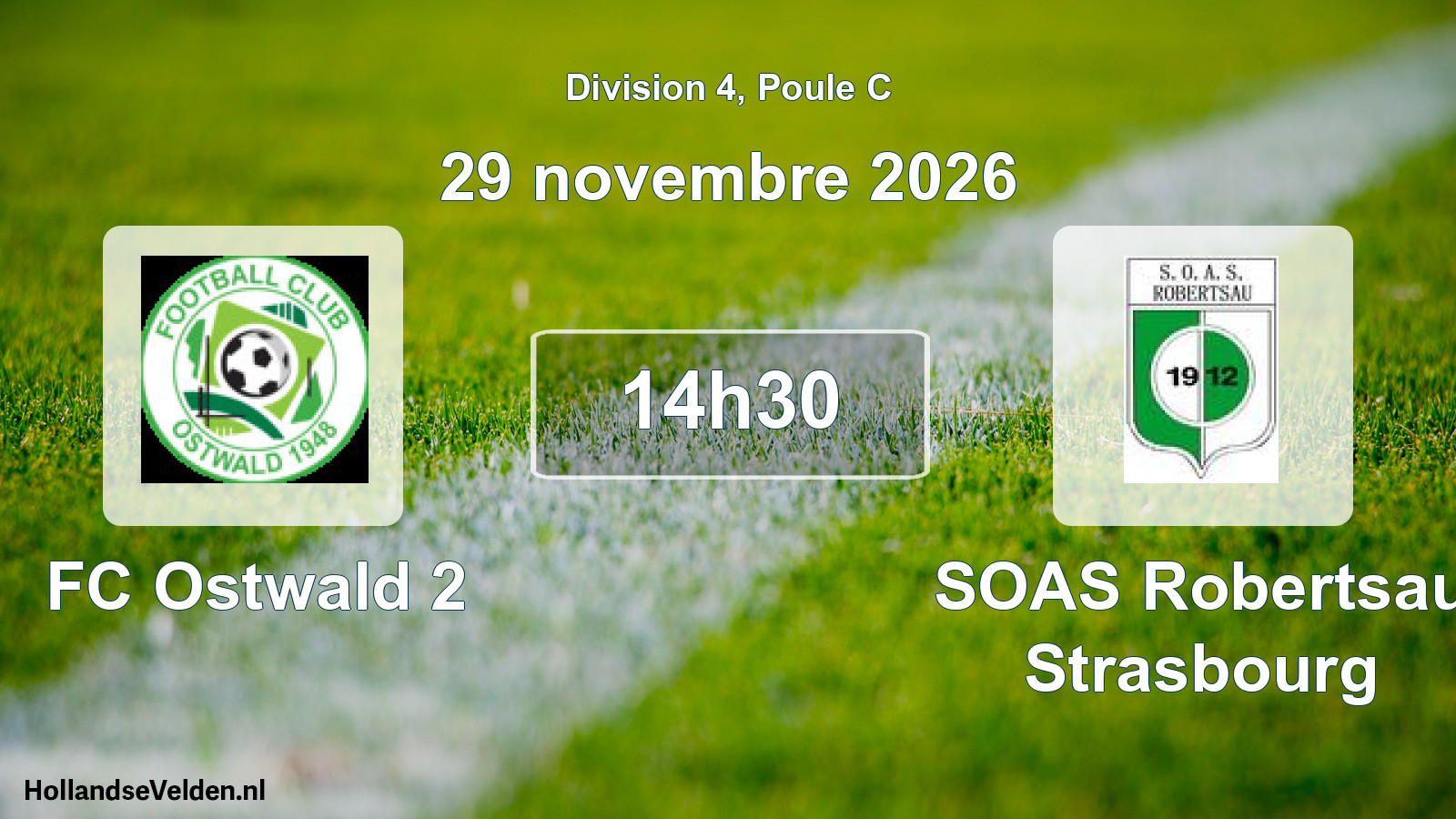 Match programmé: FC Ostwald 2 - SOAS Robertsau Strasbourg (29 novembre 2026)
