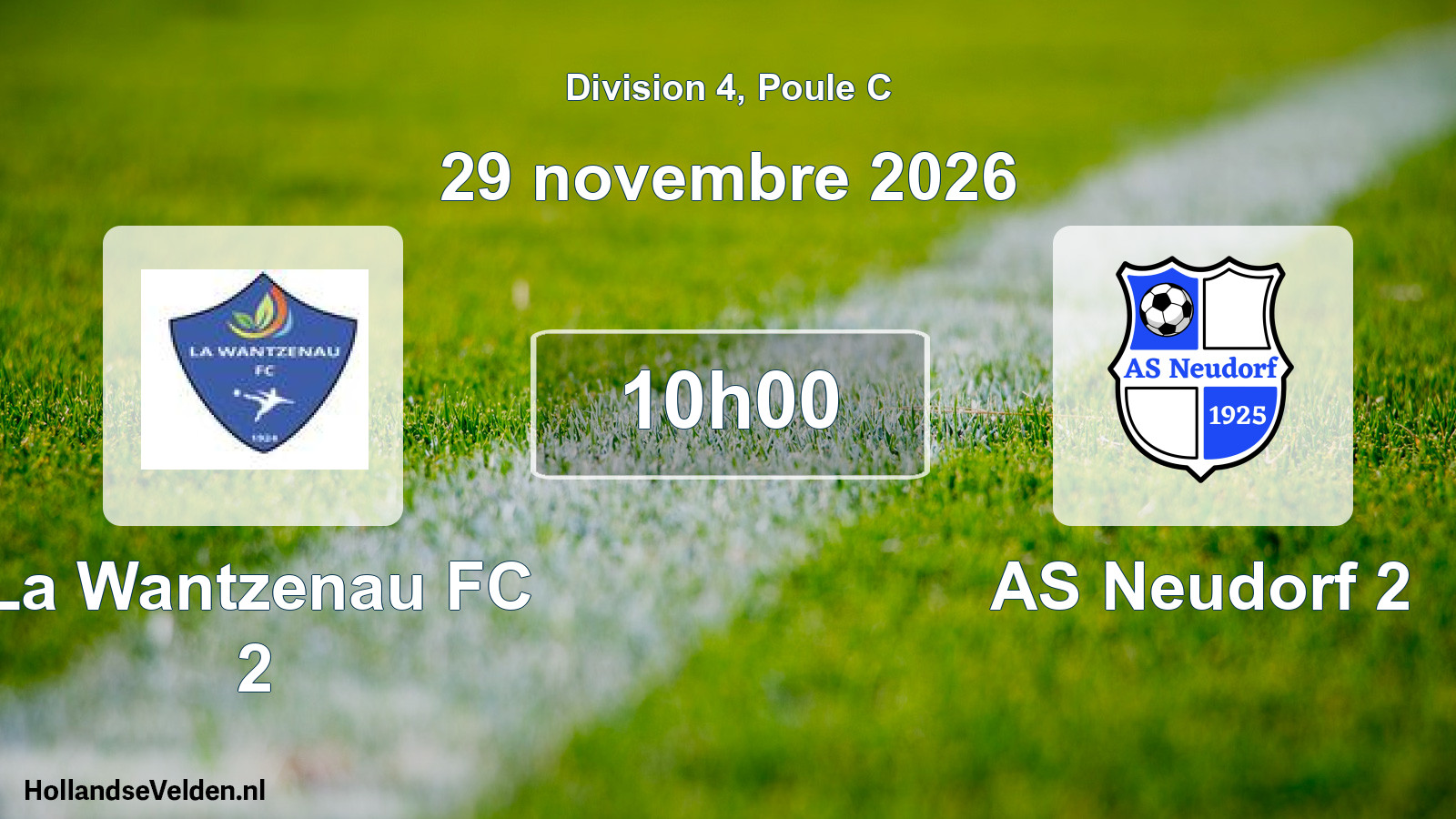 Scheduled Match: La Wantzenau FC 2 - AS Neudorf 2 (29 November 2026)
