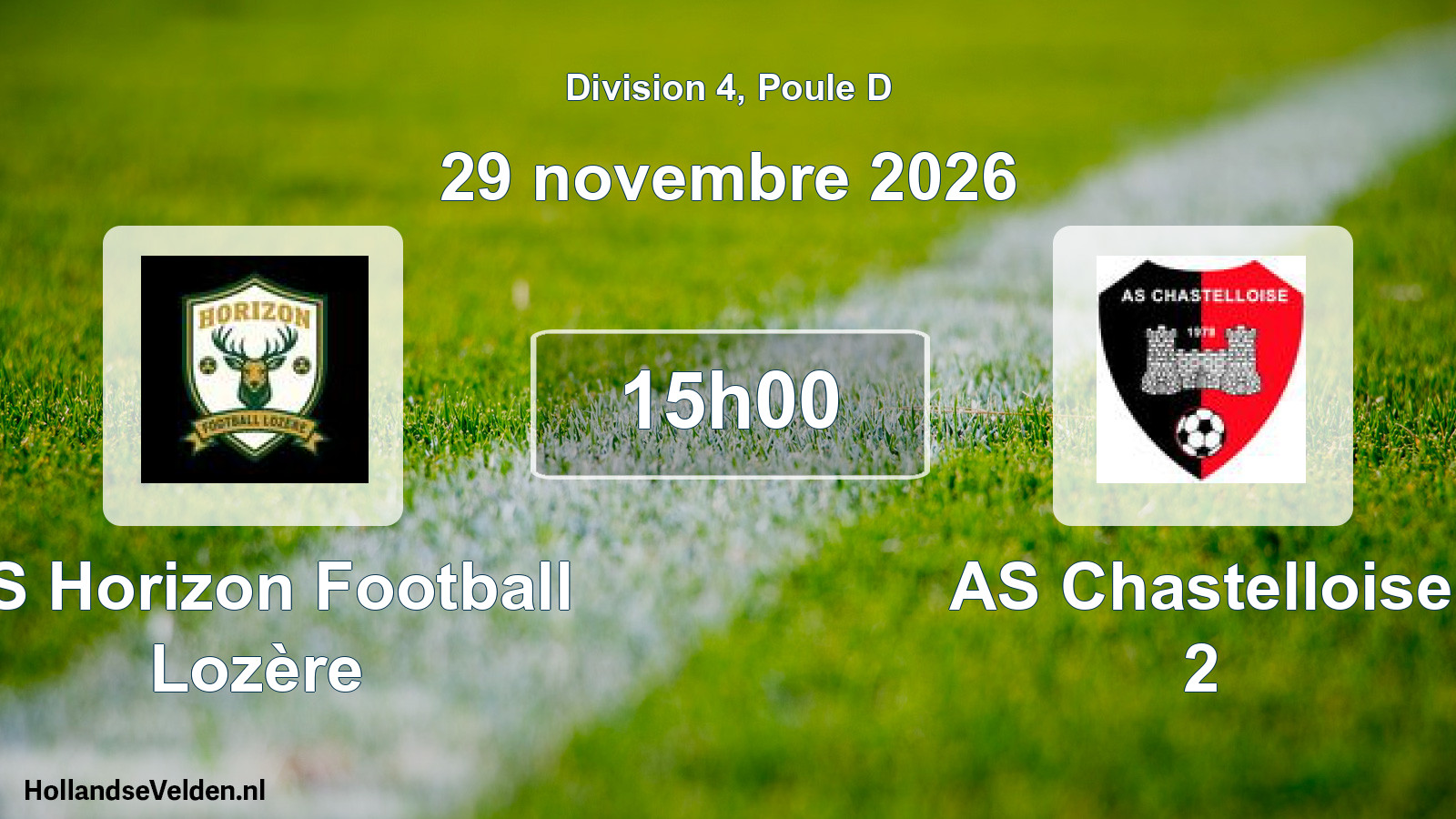 Geplande wedstrijd: AS Horizon Football Lozère - AS Chastelloise 2 (29 november 2026)
