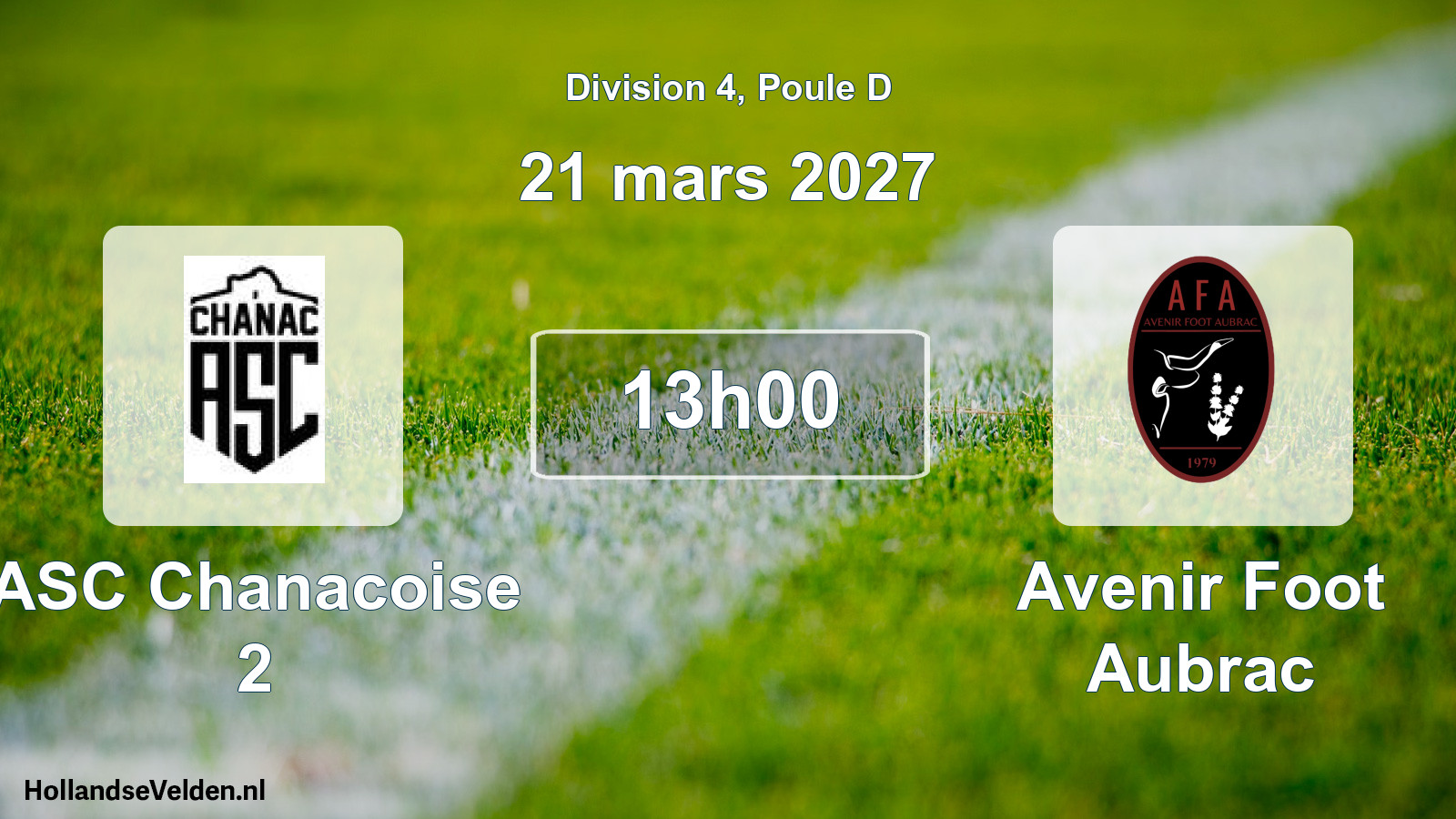 Match programmé: ASC Chanacoise 2 - Avenir Foot Aubrac (21 mars 2027)
