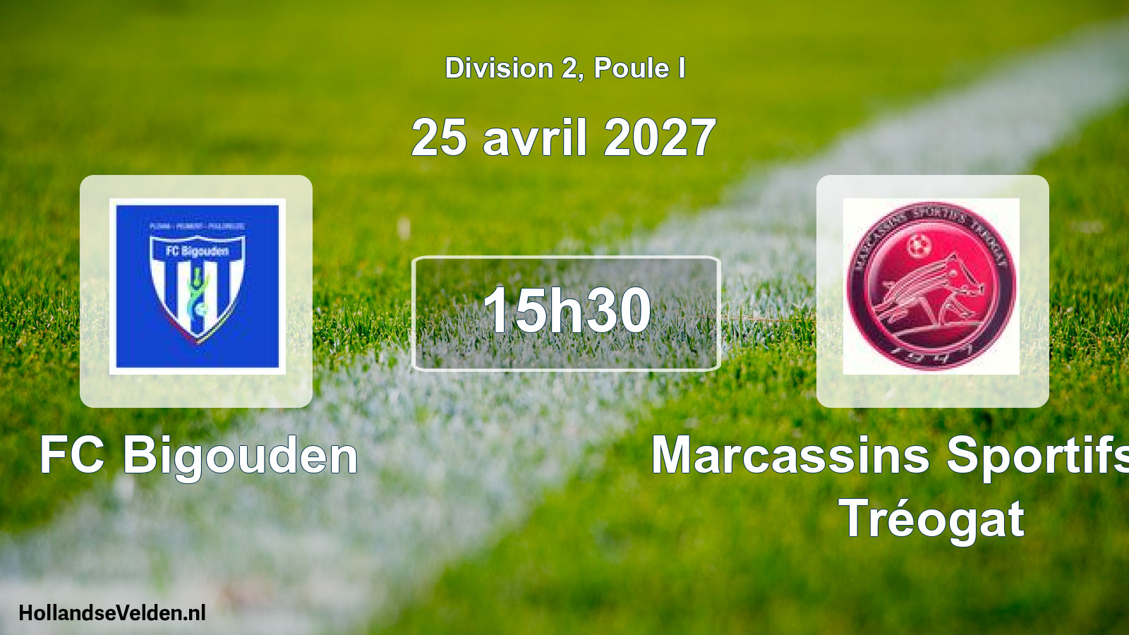 Match programmé: FC Bigouden - Marcassins Sportifs de Tréogat (25 avril 2027)