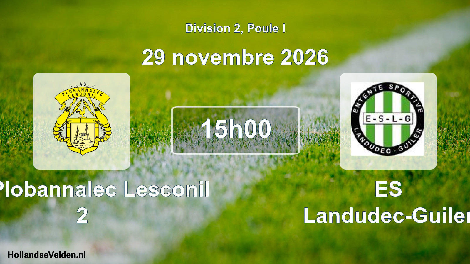 Match programmé: AS Plobannalec Lesconil 2 - ES Landudec-Guiler (29 novembre 2026)