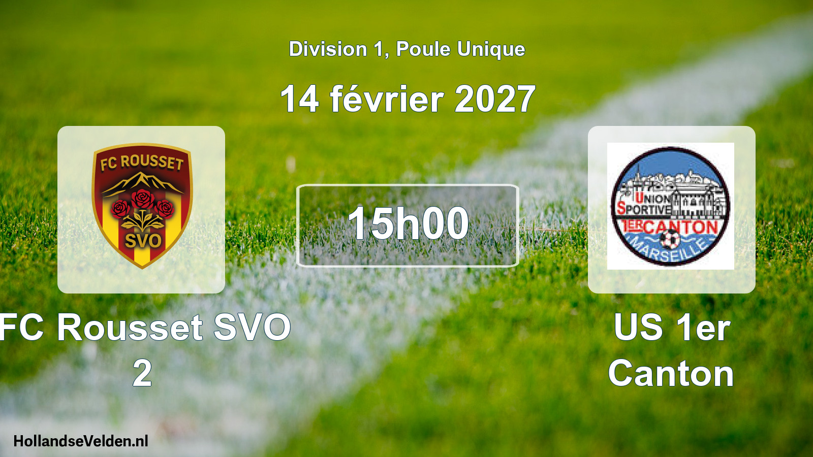 Match programmé: FC Rousset SVO 2 - US 1er Canton (14 février 2027)