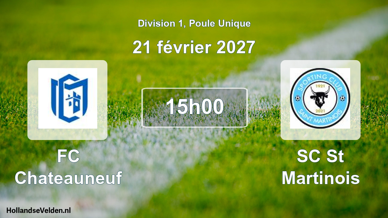 Match programmé: FC Chateauneuf - SC St Martinois (21 février 2027)