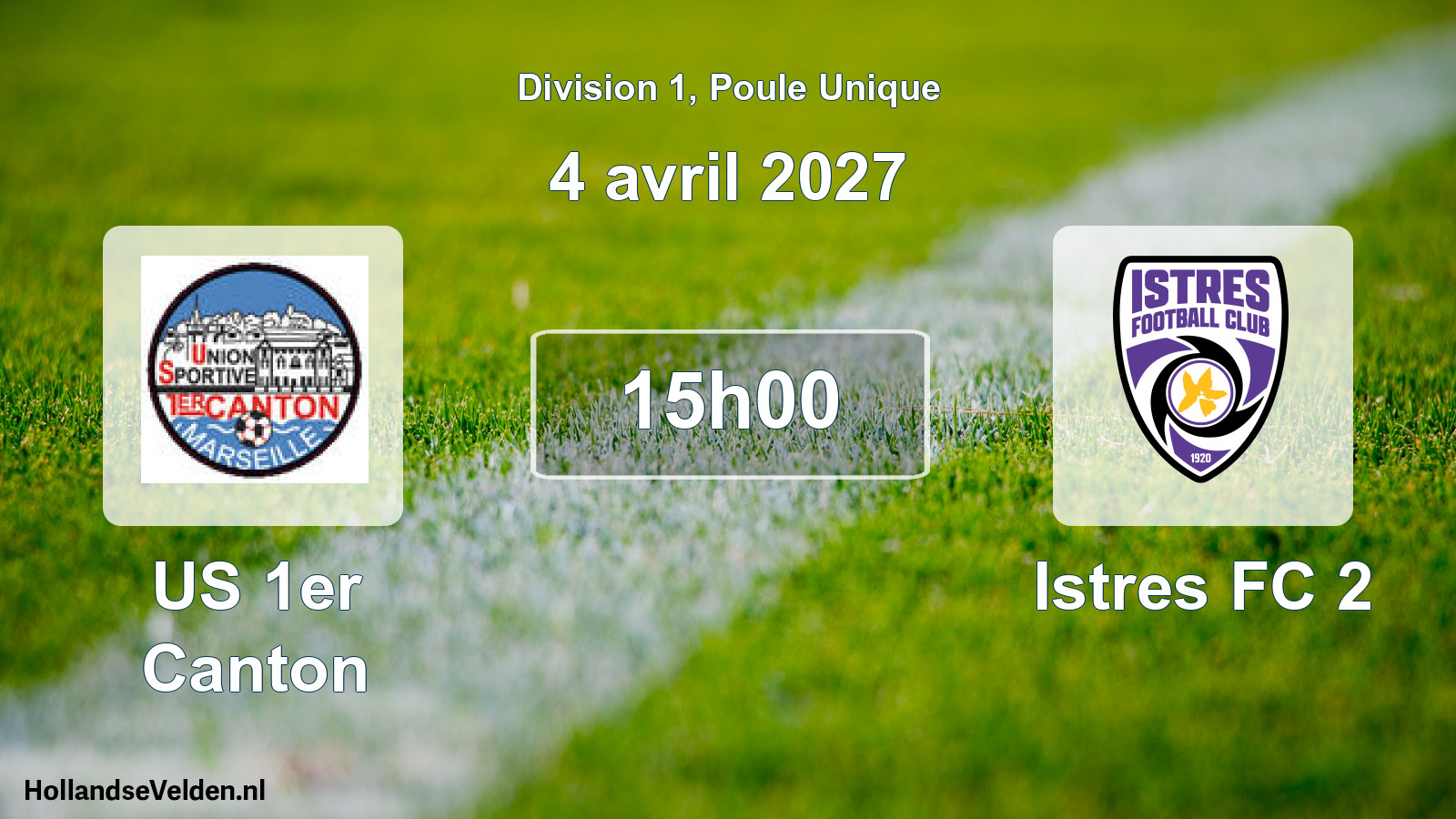 Match programmé: US 1er Canton - Istres FC 2 (4 avril 2027)