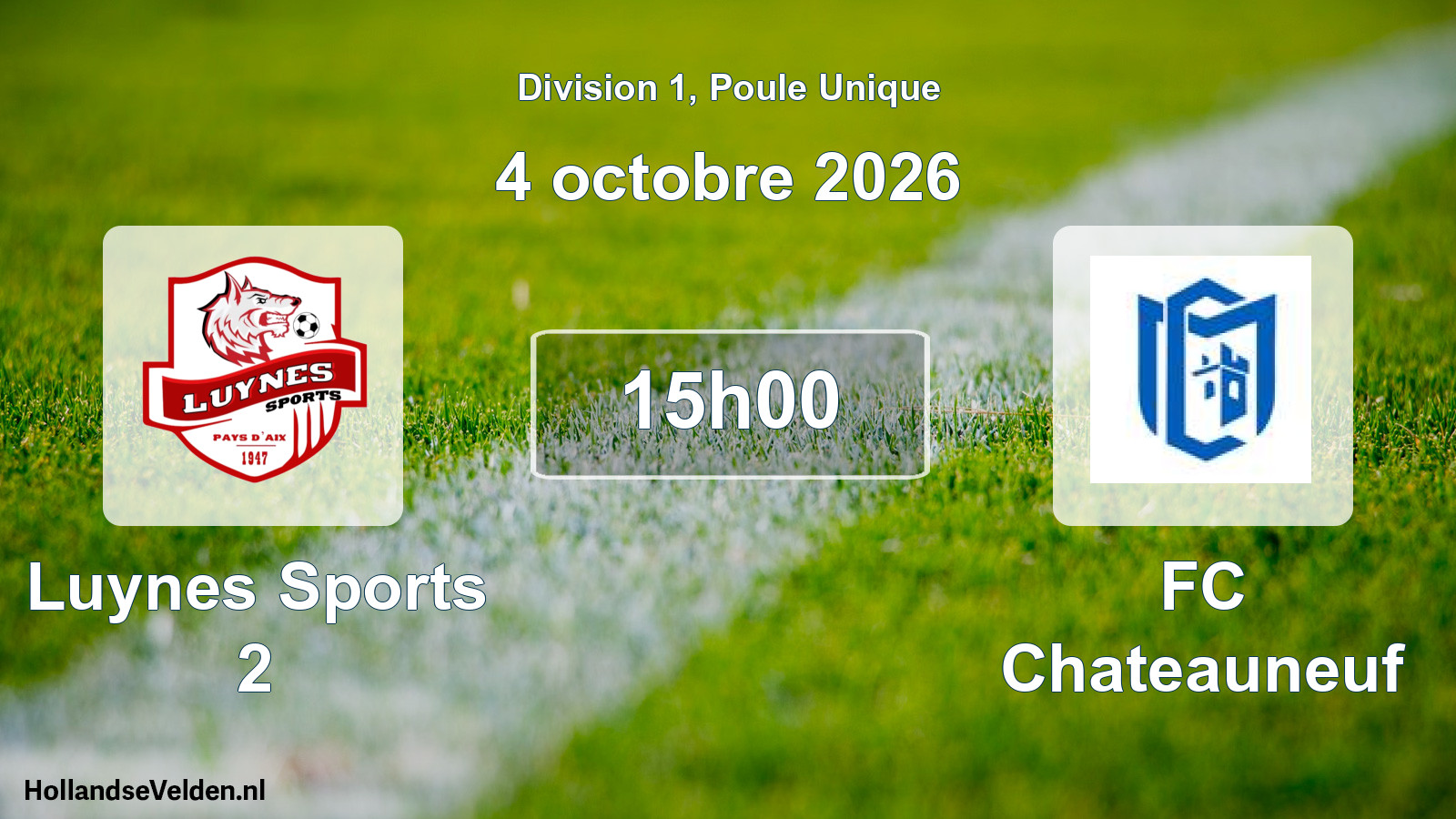 Match programmé: Luynes Sports 2 - FC Chateauneuf (4 octobre 2026)