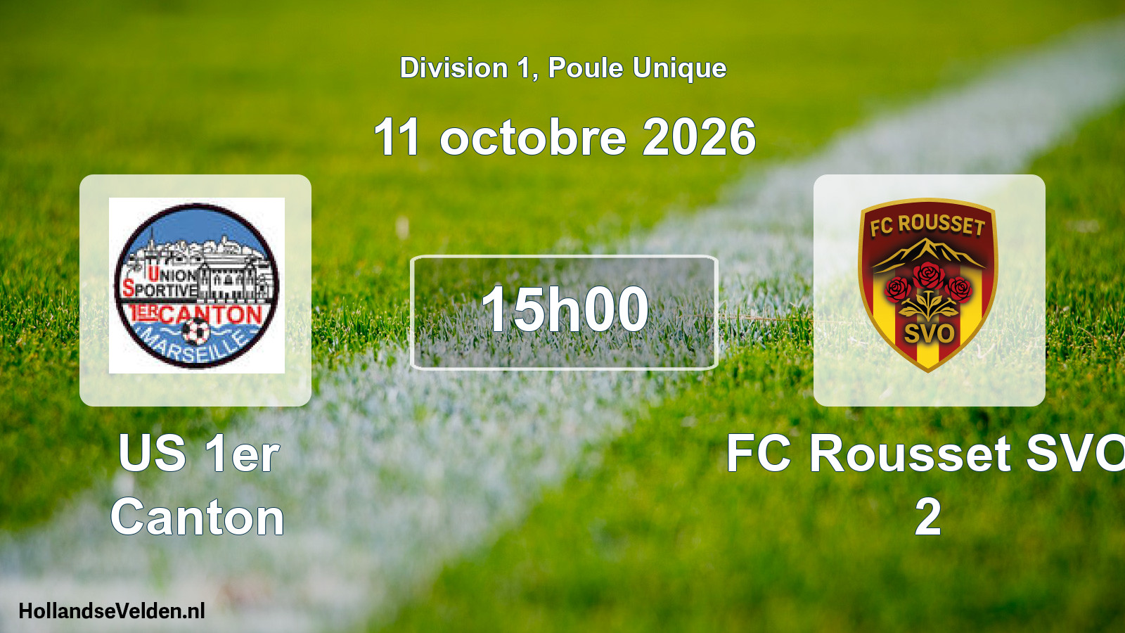 Match programmé: US 1er Canton - FC Rousset SVO 2 (11 octobre 2026)