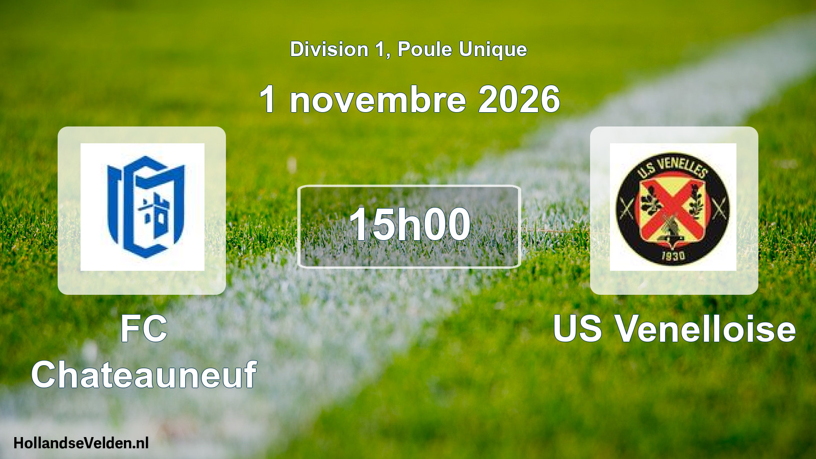 Match programmé: FC Chateauneuf - US Venelloise (1 novembre 2026)