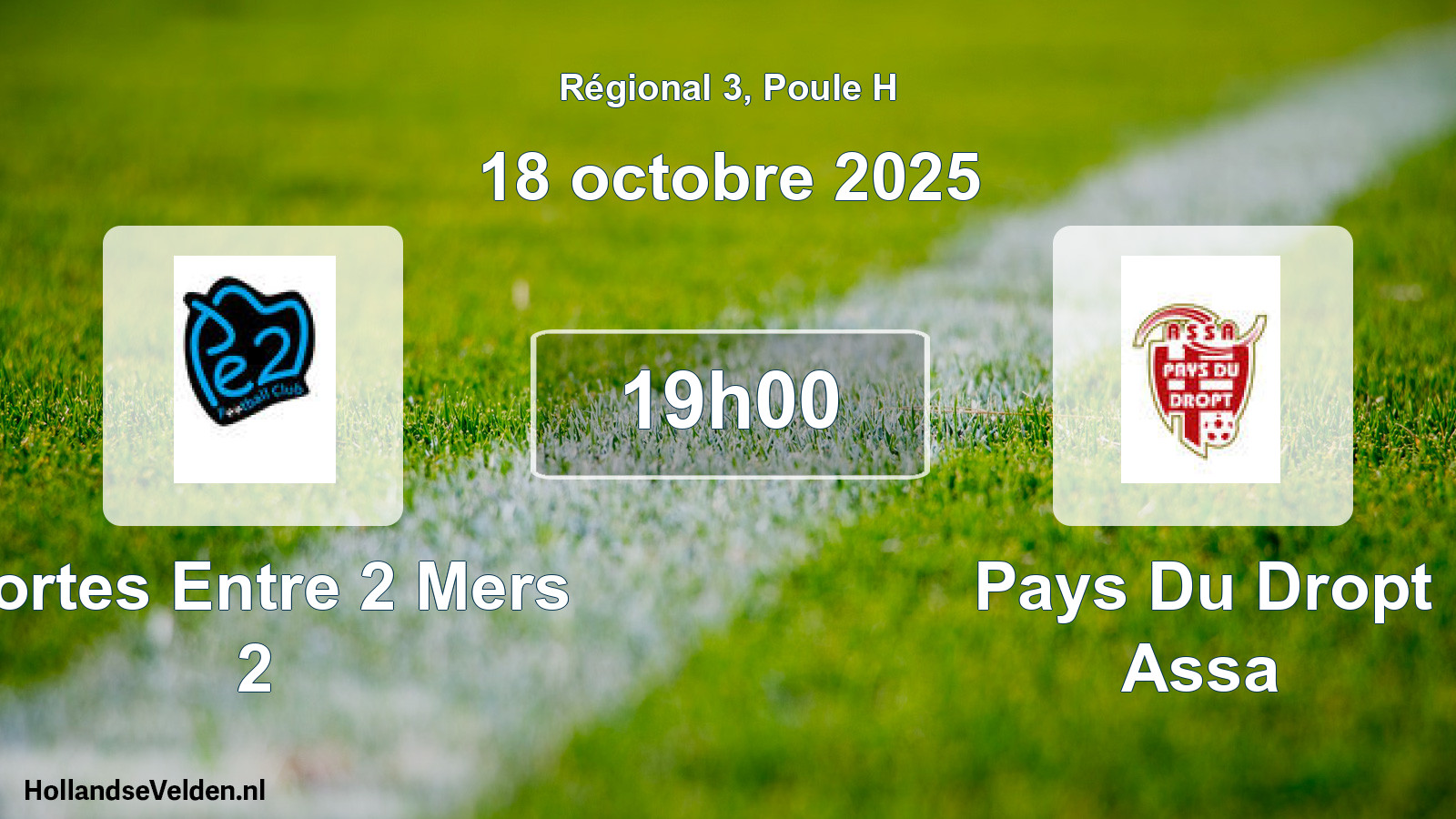 Geplande wedstrijd: Portes Entre 2 Mers 2 - Pays Du Dropt Assa (18 octobre 2025)