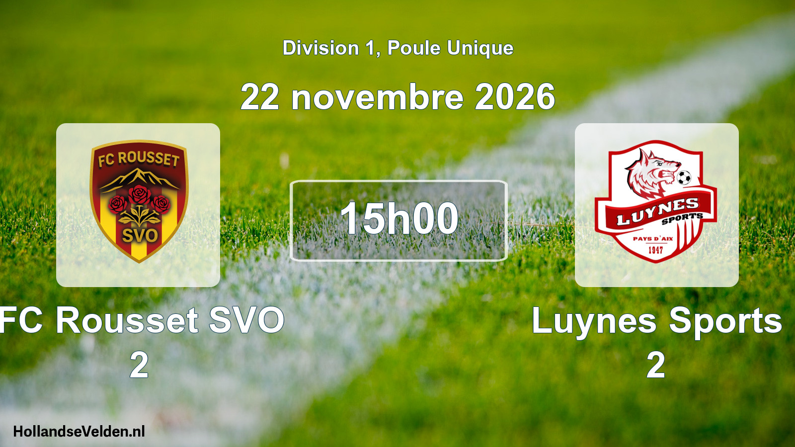 Match programmé: FC Rousset SVO 2 - Luynes Sports 2 (22 novembre 2026)