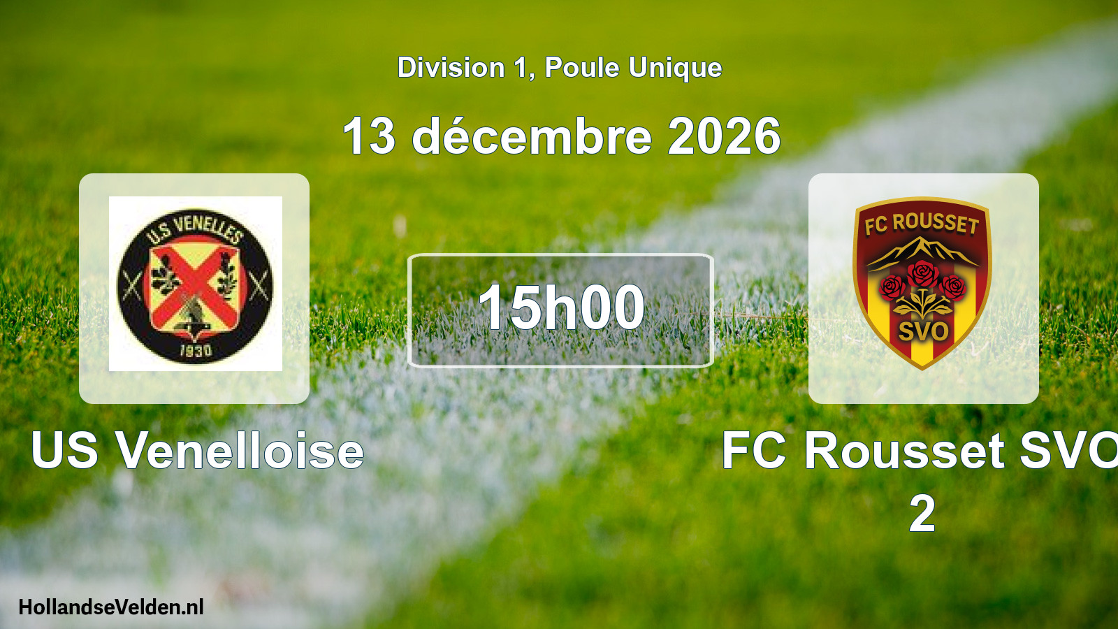 Match programmé: US Venelloise - FC Rousset SVO 2 (13 décembre 2026)