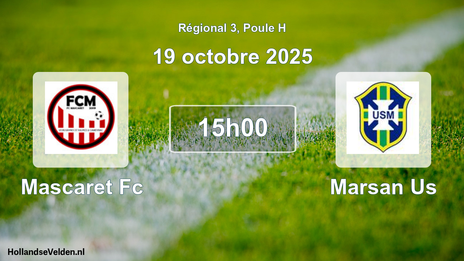 Scheduled Match: Mascaret Fc - Marsan Us (19 October 2025)