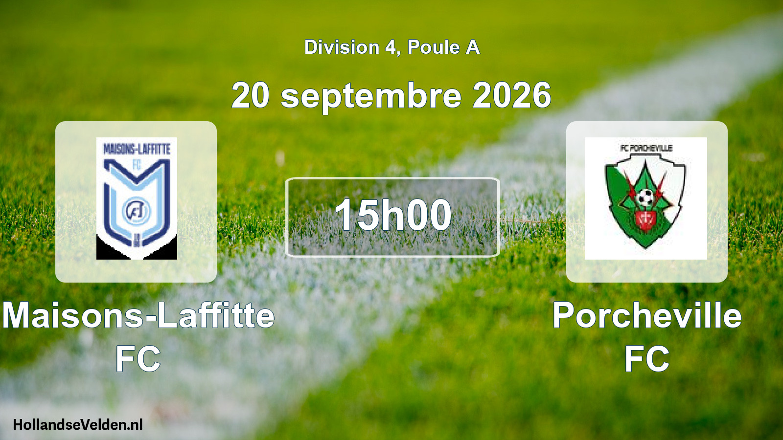 Scheduled Match: Maisons-Laffitte FC - Porcheville FC (20 September 2026)