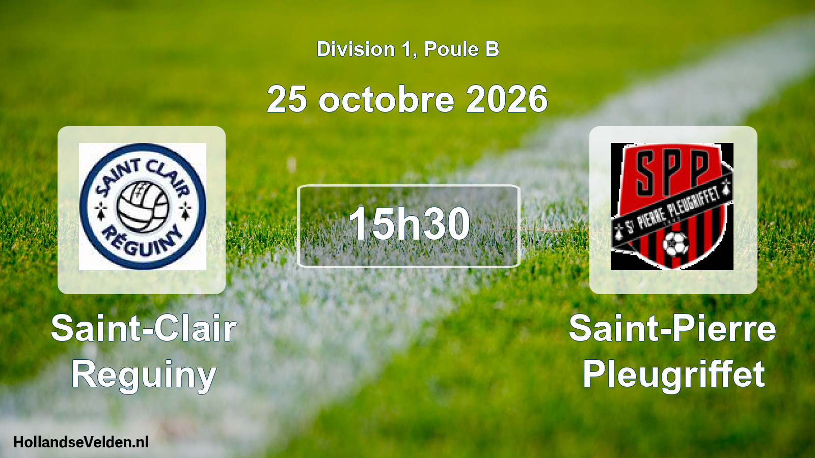 Match programmé: Saint-Clair Reguiny - Saint-Pierre Pleugriffet (25 octobre 2026)