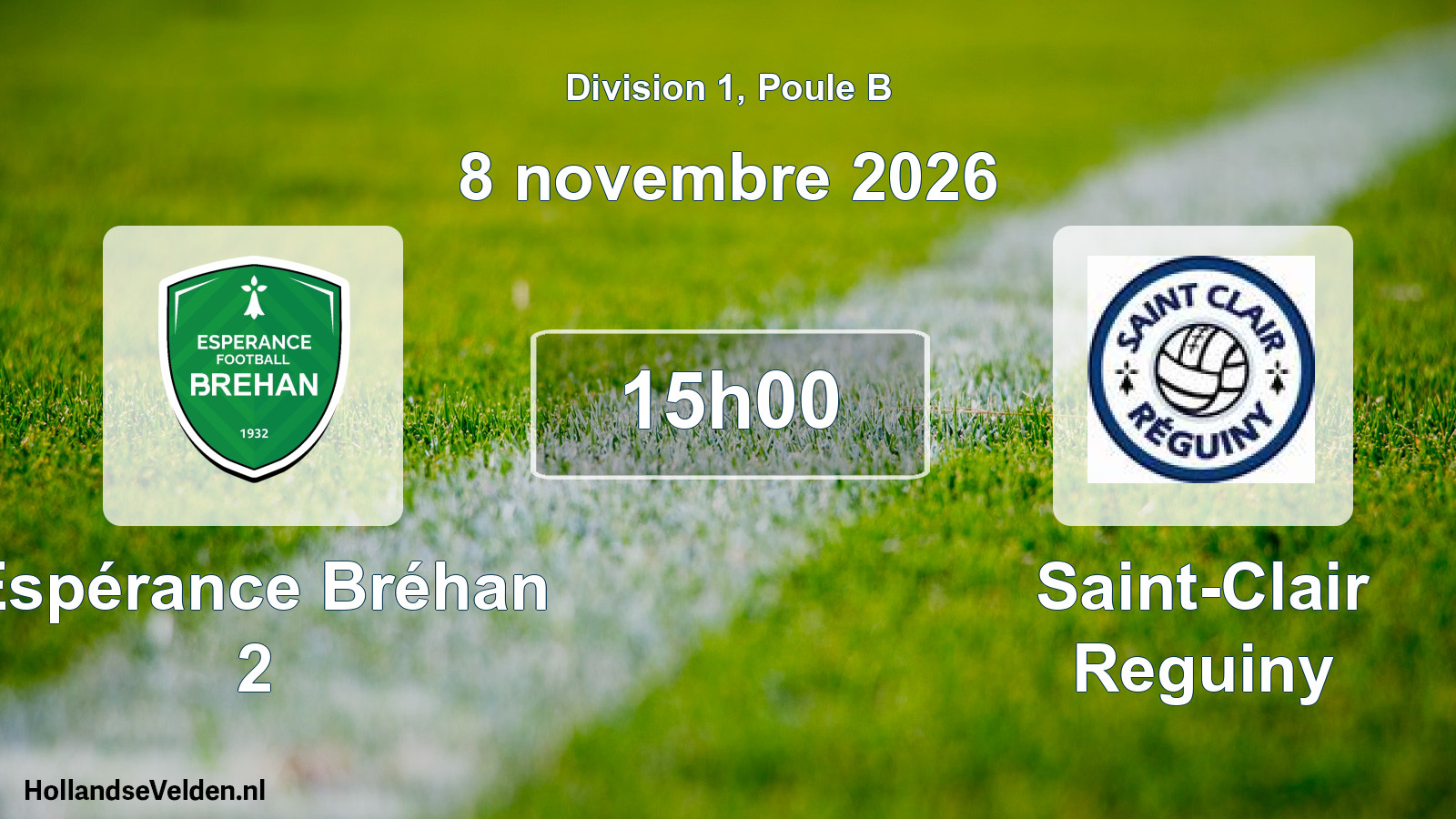 Match programmé: Espérance Bréhan 2 - Saint-Clair Reguiny (8 novembre 2026)