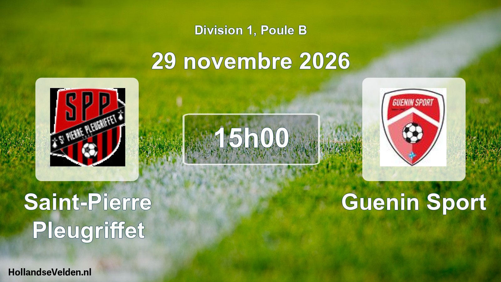 Match programmé: Saint-Pierre Pleugriffet - Guenin Sport (29 novembre 2026)