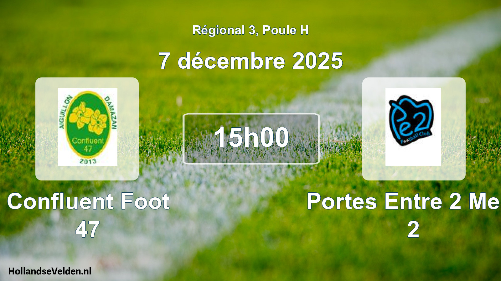 Scheduled Match: Confluent Foot 47 - Portes Entre 2 Mers 2 (7 December 2025)