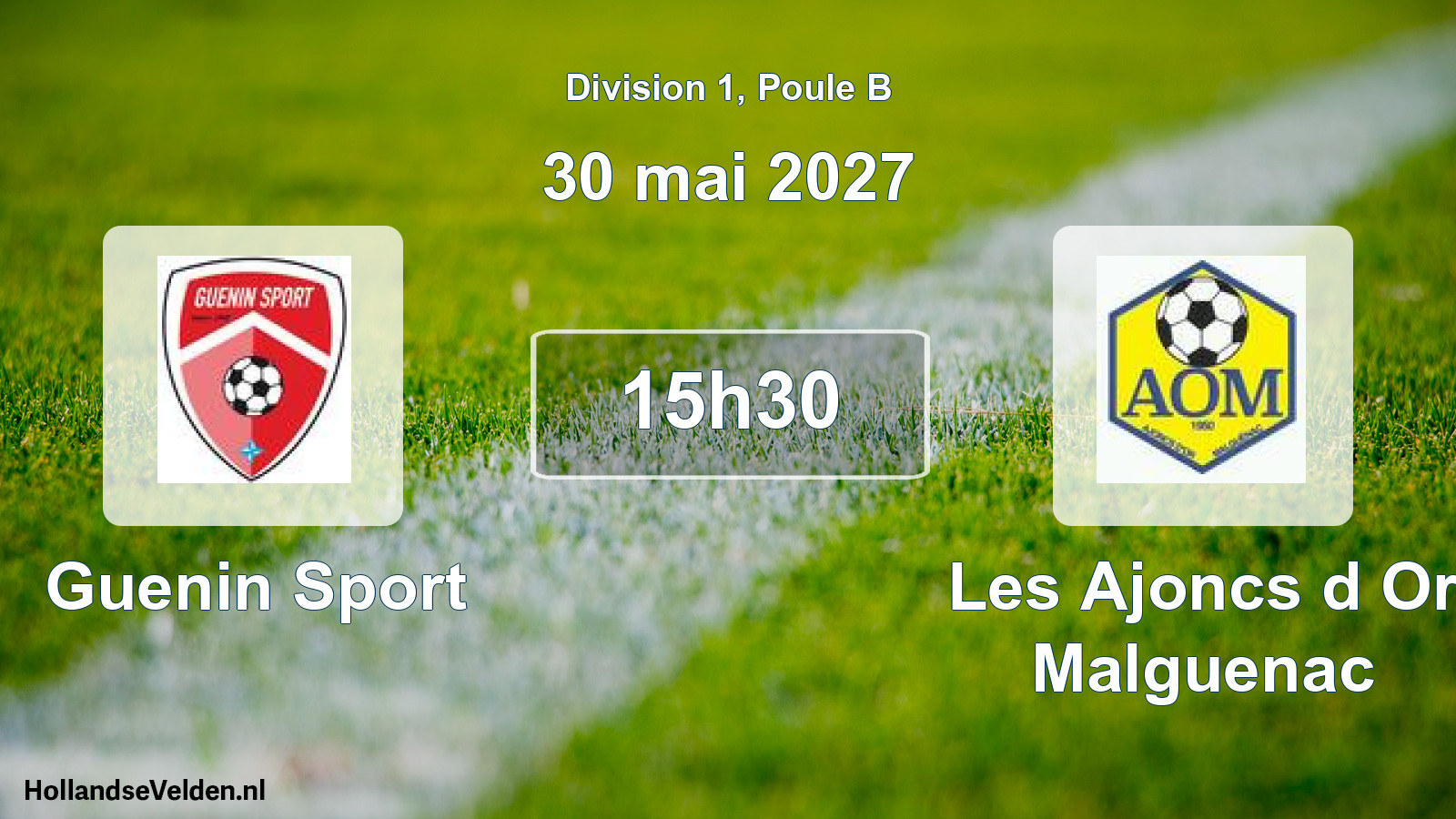 Match programmé: Guenin Sport - Les Ajoncs d Or Malguenac (30 mai 2027)