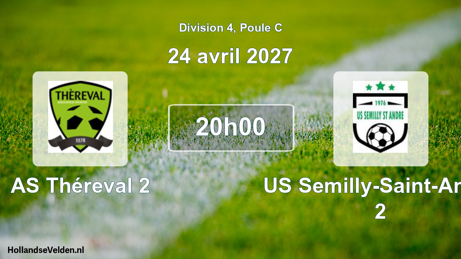 Scheduled Match: AS Théreval 2 - US Semilly-Saint-André 2 (24 April 2027)