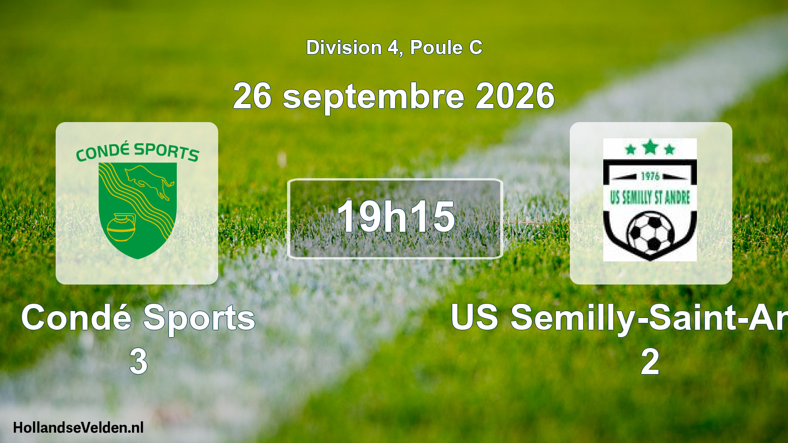 Scheduled Match: Condé Sports 3 - US Semilly-Saint-André 2 (26 September 2026)