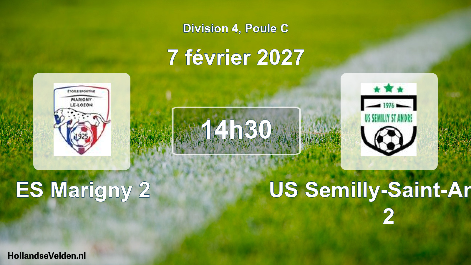 Match programmé: ES Marigny 2 - US Semilly-Saint-André 2 (7 février 2027)