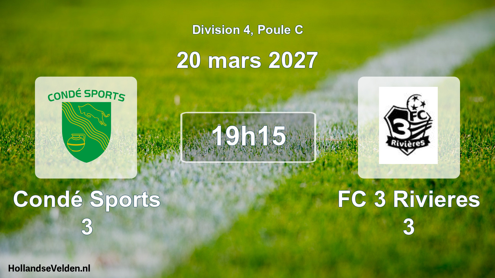 Scheduled Match: Condé Sports 3 - FC 3 Rivieres 3 (20 March 2027)